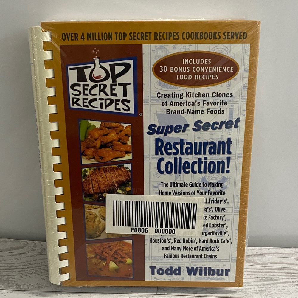 Top Secret Recipes Super Secret Restaurant Collection Todd Wilbur Spiral Cookboo
